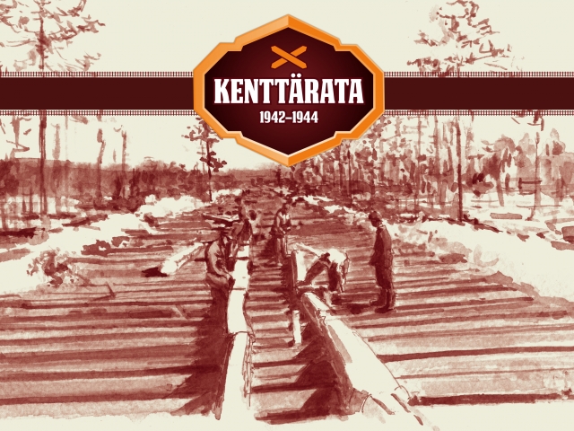 Kenttärata – Railway of the 2nd world war